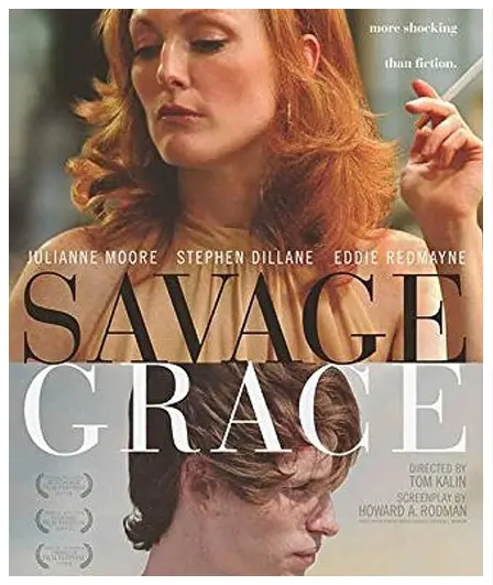 A poster of savage grace with a woman smoking.